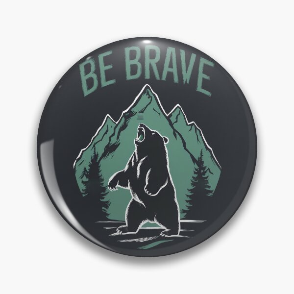 Item preview, Be Brave Mountain Bear Illustration designed and sold by RuyaFab.