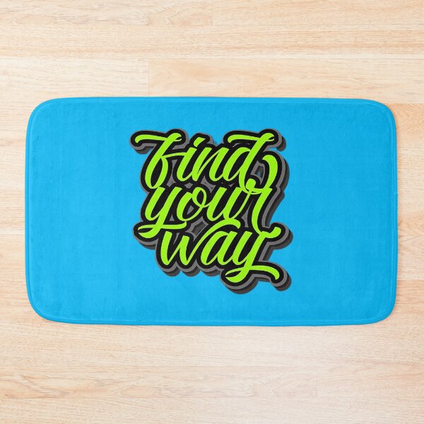 Item preview, Find Your Way designed and sold by MacMerch121.