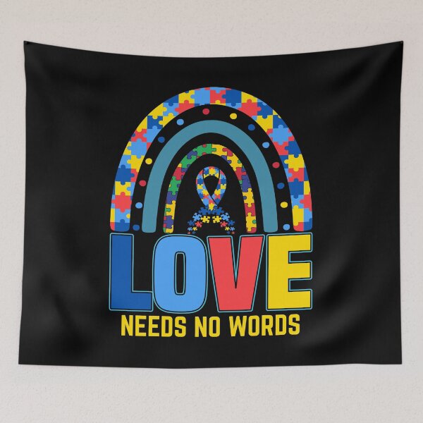 Item preview, Love Needs No Words - Autistic Gril Boy autism Awareness  designed and sold by Smix Pixels.