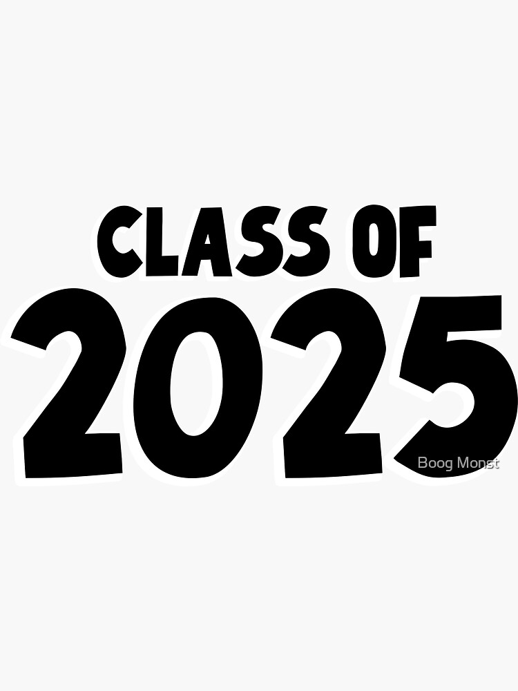 Class Of 2025 Stickers For Sale 