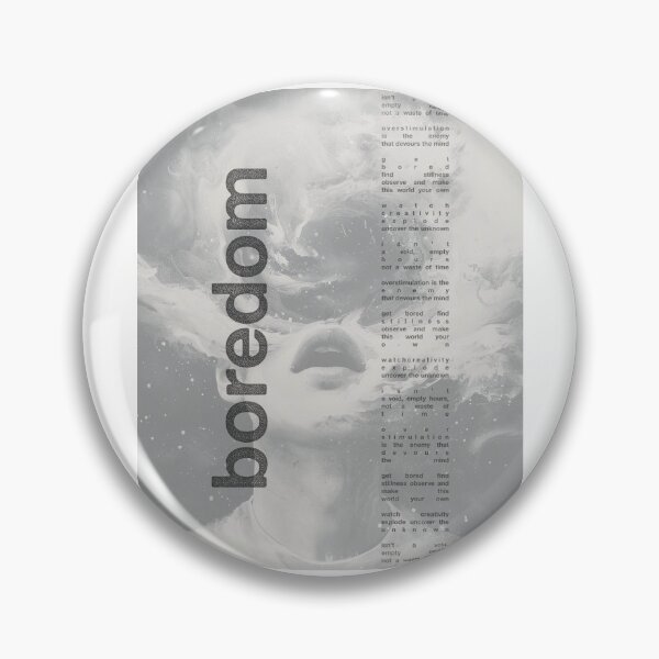 Item preview, Boredom designed and sold by reflectiveoasis.