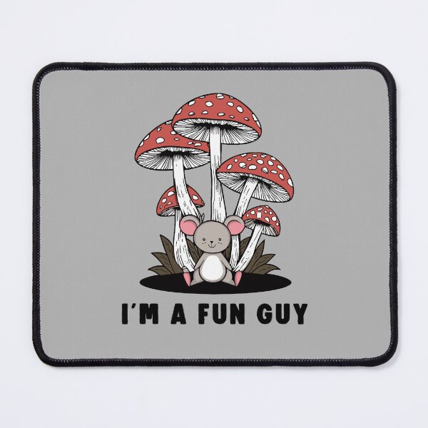 Item preview, I'm a Fun Guy Mushrooms Mouse Funny Fungi designed and sold by Itaya Art.