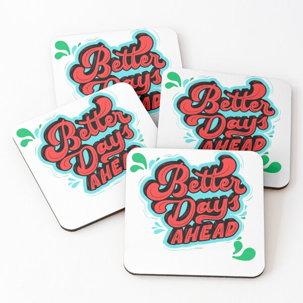 Item preview, Better days Ahead, Embracing Hope and optimism  designed and sold by Printmarthub.