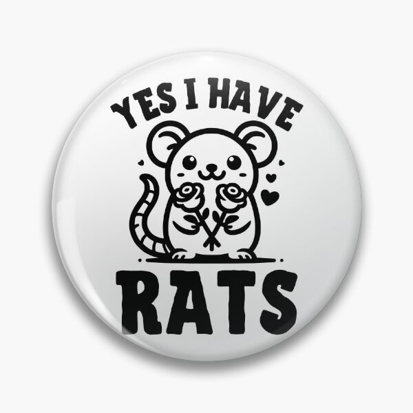 Item preview, Yes I Have Rats designed and sold by PeelZinc.
