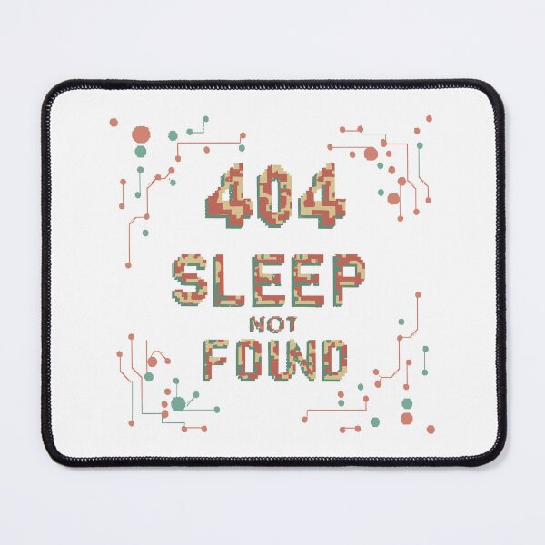 Item preview, 404 Sleep Not Found: Digital Pixel Typography Design designed and sold by HahaHandlesHub.