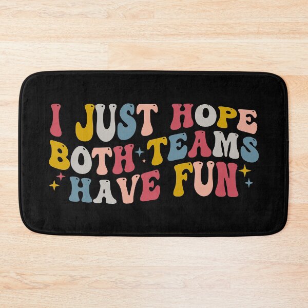 Item preview, Retro Groovy I Just Hope Both Teams Have Fun  designed and sold by Blok45.