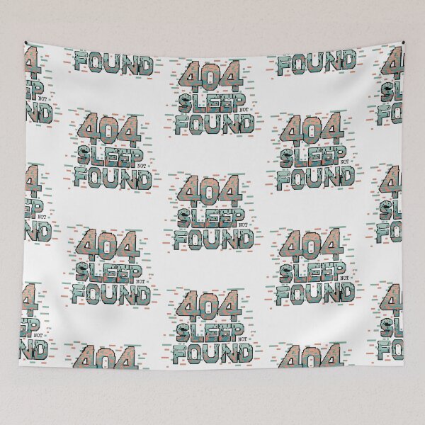 Item preview, 404 Sleep Not Found: Pixelated Typography Error Design designed and sold by HahaHandlesHub.