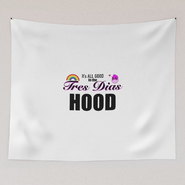 Item preview, It’s ALL GOOD In The Tres Dias HOOD designed and sold by LizHumorComics.