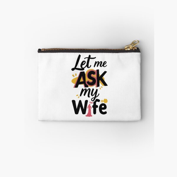 Item preview, let me ask my wife designed and sold by bukajart.