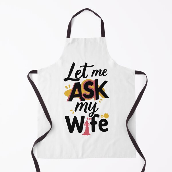 Item preview, let me ask my wife designed and sold by bukajart.
