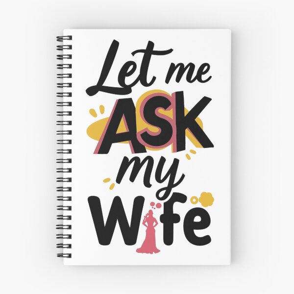 Item preview, let me ask my wife designed and sold by bukajart.