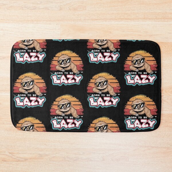 Item preview, Born To Be Lazy Retro Sloth designed and sold by Krieghorn.