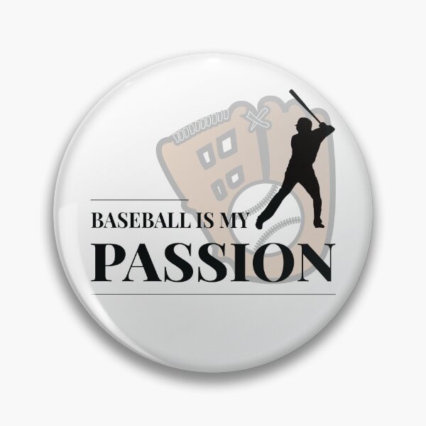 Item preview, Baseball is My Passion designed and sold by Shiraufa.