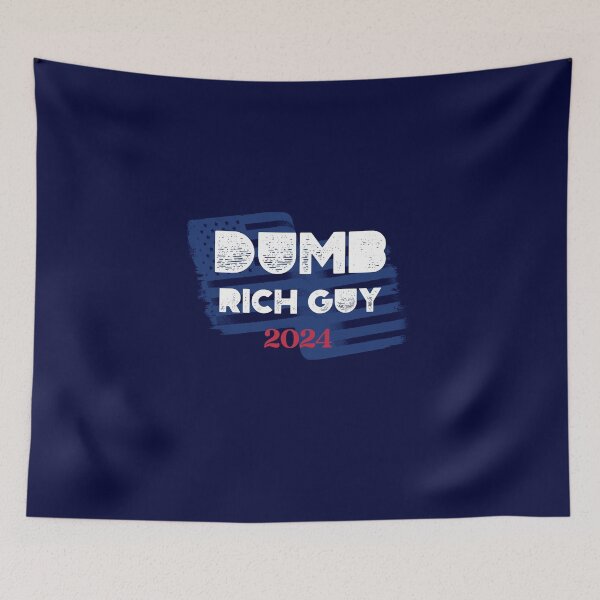 Item preview, Dumb Rich Guy 2024 - USA AMERICA ELECTION  designed and sold by teecraftstudios.