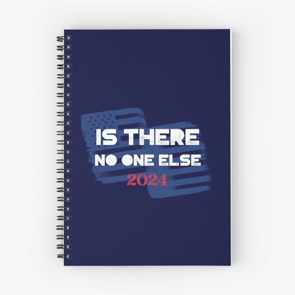 Item preview, Is There No One Else 2024 - USA AMERICA ELECTION  designed and sold by teecraftstudios.