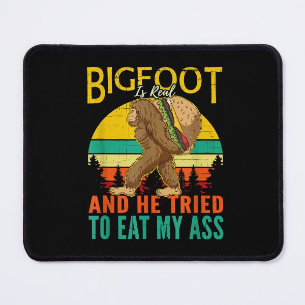 Item preview, Bigfoot es real y trató de comerme el culo designed and sold by BanBay.