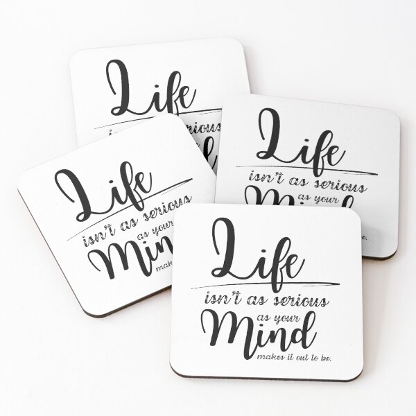 Item preview, Copy of Life isn't as serious as our mind makes it out to be designed and sold by Vibrational Canvas.