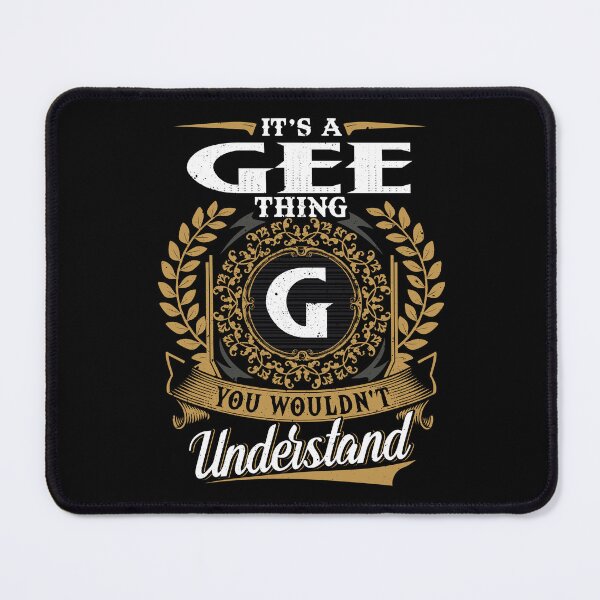 Item preview, It Is A Gee Thing You Wouldnt Understand  designed and sold by Huck-me.