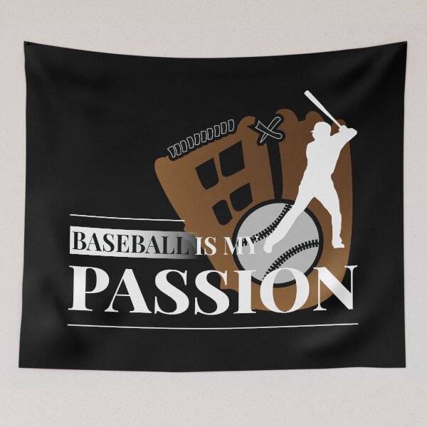 Item preview, Baseball is My Passion designed and sold by Shiraufa.