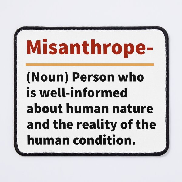Item preview, Misanthrope- humorous word definition  designed and sold by Rachel the Artist .