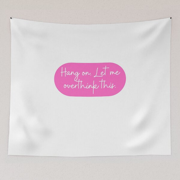 Item preview, Hang on. Let me overthink this.  designed and sold by CharmStudio.