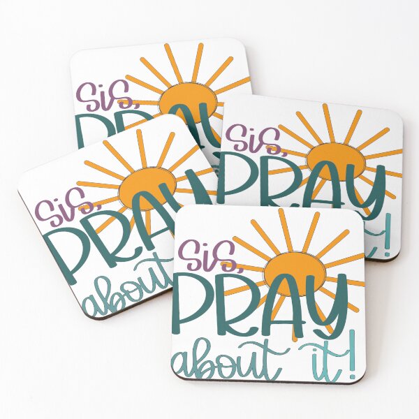 Item preview, Sis, Pray about it! designed and sold by PurdyCDesigns1.