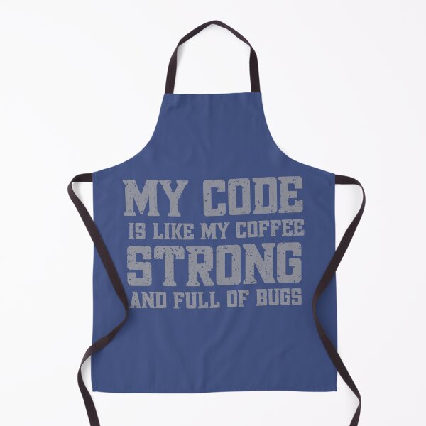 Item preview, My code is like my coffee - strong and full of bugs designed and sold by Dominika Bednarska.