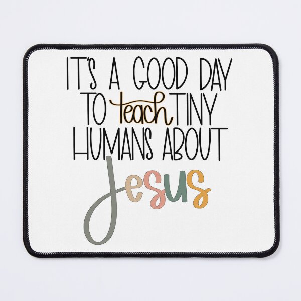 Item preview, Teach tiny humans about Jesus designed and sold by PurdyCDesigns1.