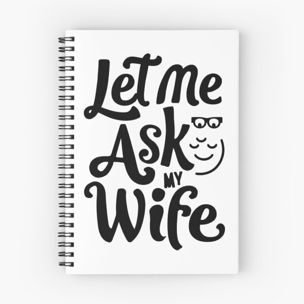 Item preview, let me ask my wife designed and sold by bukajart.