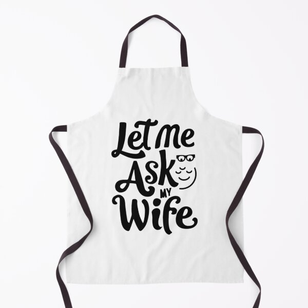 Item preview, let me ask my wife designed and sold by bukajart.