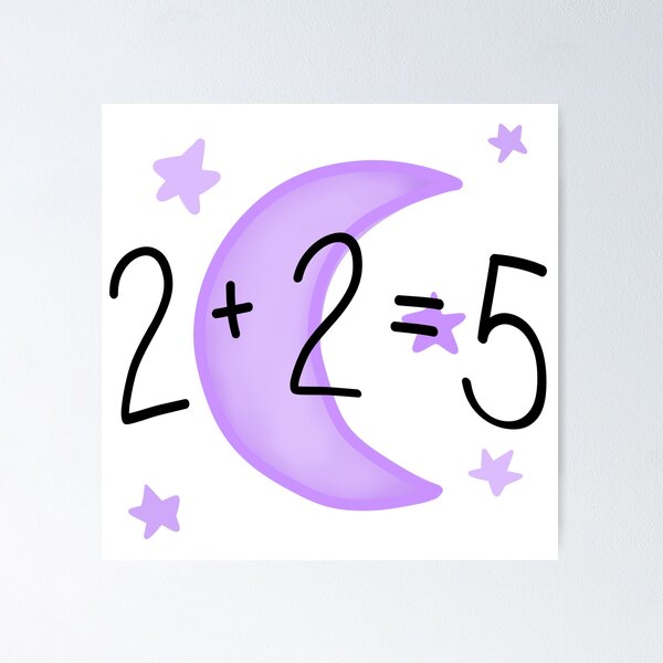 Artikel-Vorschau von 2 + 2 = 5 Nachthimmel, designt und verkauft von DjBubbleDesigns.