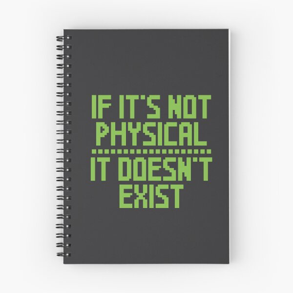 Item preview, If it's not physical, it doesn't exist. designed and sold by SweetLog.