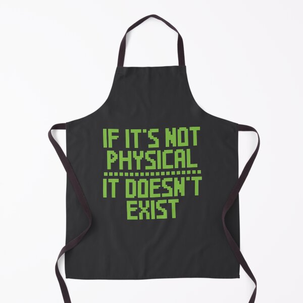 Item preview, If it's not physical, it doesn't exist. designed and sold by SweetLog.