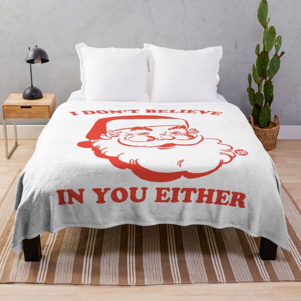 Item preview, I DONT BELIEVE IN YOU SANTA designed and sold by TODD GOLDMAN.