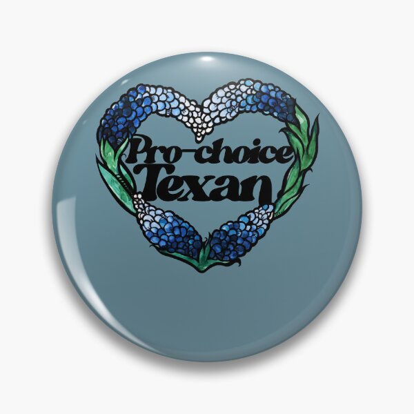 Item preview, Pro-choice Texan designed and sold by FrictionMaxxing.