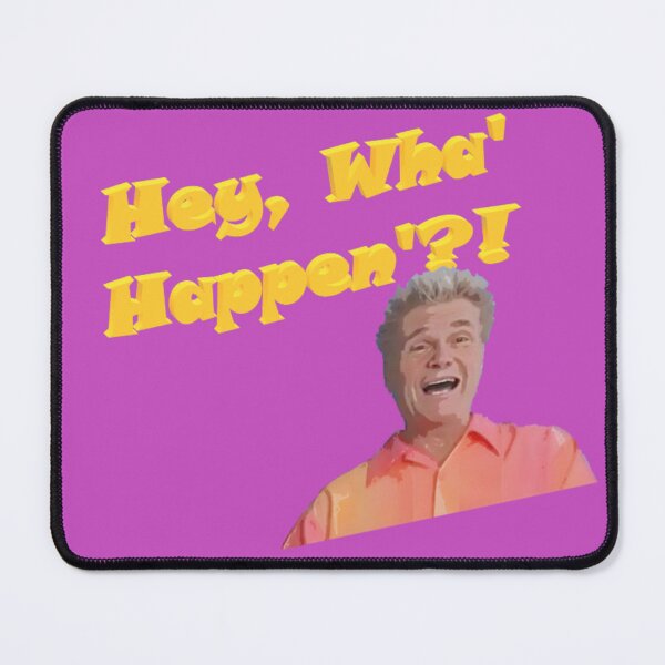 Item preview, Hey, Wha' Happen'?! designed and sold by DAPS-Designs.