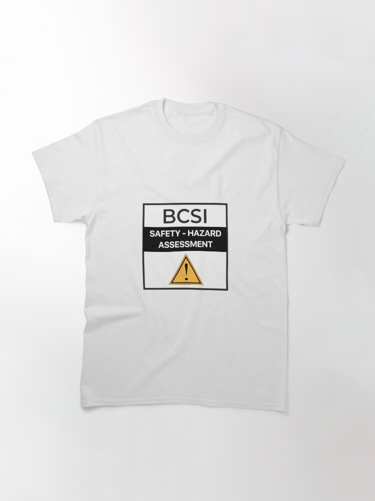 Thumbnail 3 of 7, Classic T-Shirt, Lab Safety- Hazard Assessment designed and sold by BCSI.