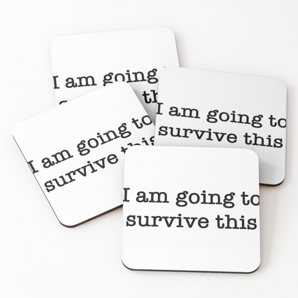 Item preview, I am going to survive this designed and sold by Forgetting The World Co..