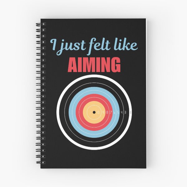 Item preview, I just felt like aiming, funny archery saying or quote for archery sport team designed and sold by NBSStore.