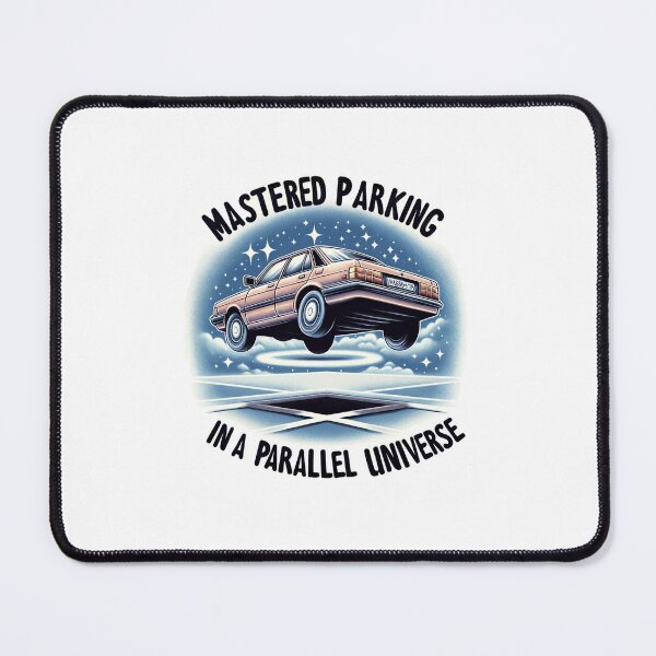 Item preview, Parallel Universe Parking designed and sold by creativechaster.