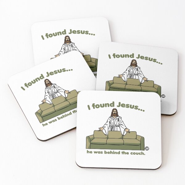 Item preview, I FOUND JESUS BEHIND THE COUCH designed and sold by TODD GOLDMAN.