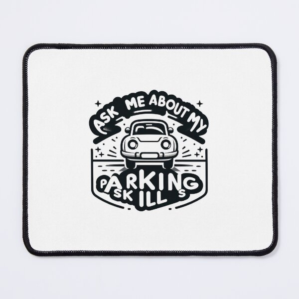 Item preview, Ask Me About My Parking Skills designed and sold by creativechaster.