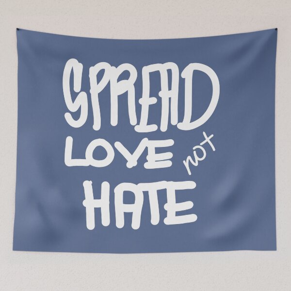 Item preview, Spread Love not Hate designed and sold by swizzytoes.