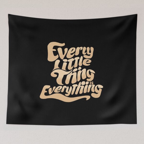 Item preview, Every Little Thing Is Everything. ,Unique designs  ,gift idea  designed and sold by masteryStore.