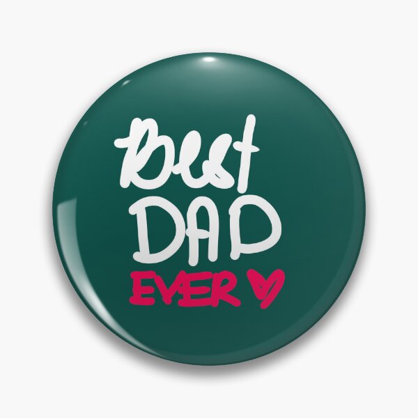 Item preview, Best Dad Ever designed and sold by swizzytoes.