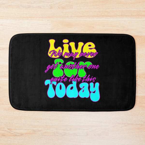 Item preview, Live for Today,  designed and sold by Aurorapod.