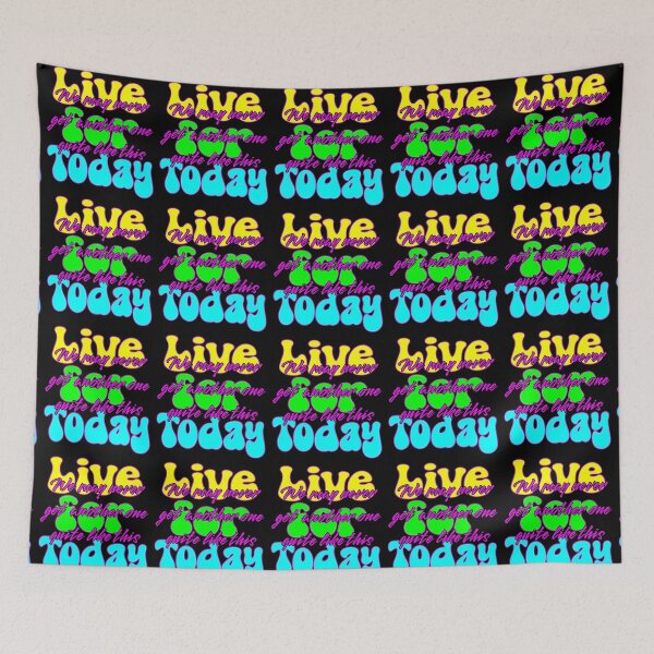 Item preview, Live for Today,  designed and sold by Aurorapod.