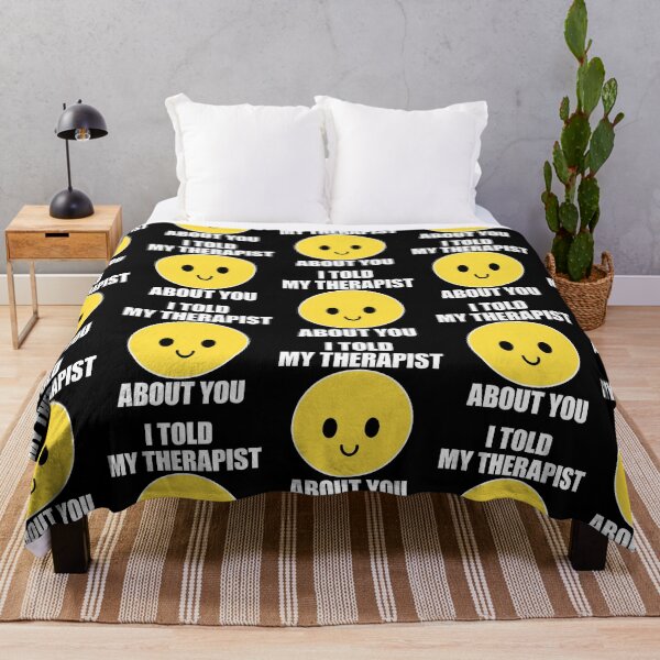Item preview, I TOLD MY THERAPIST ABOUT YOU designed and sold by EniShiju.
