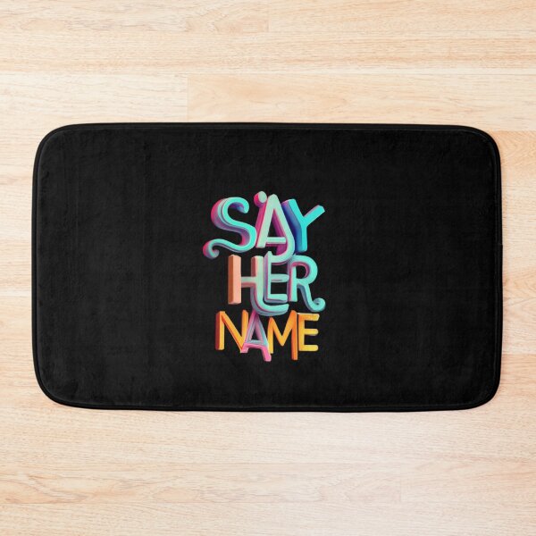 Item preview, Say Her Name designed and sold by BlueGoldArt.