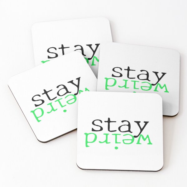 Item preview, stay weird designed and sold by jgdlc.